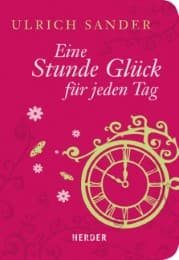 Cover von Eine Stunde Glück für jeden Tag