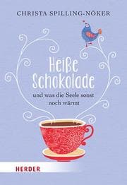 Cover von Heiße Schokolade und was die Seele sonst noch wärmt