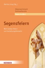Cover von Segensfeiern