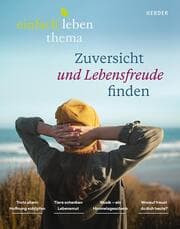 Cover von Zuversicht und Lebensfreude finden