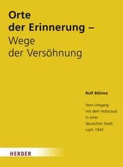 Cover von Orte der Erinnerung - Wege der Versöhnung