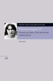 Cover von Übersetzung: Thomas von Aquin, Über das Seiende und das Wesen - De ente et essentia - mit den Roland-Gosselin-Exzerpten. Eingeführt und bearbeitet von Andreas Speer und Francesco Valerio Tommasi