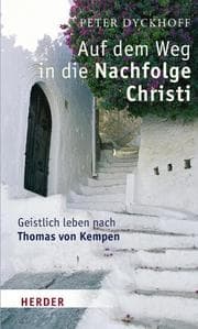 Cover von Auf dem Weg in die Nachfolge Christi