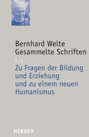 Cover von Zu Fragen der Bildung und Erziehung und zu einem neuen Humanismus