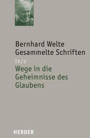 Cover von Wege in die Geheimnisse des Glaubens
