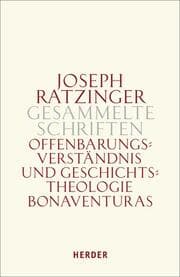 Cover von Offenbarungsverständnis und Geschichtstheologie Bonaventuras