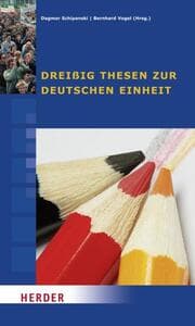 Cover von Dreißig Thesen zur deutschen Einheit