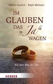 Cover von Im Glauben das 'Ja' wagen