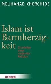 Cover von Islam ist Barmherzigkeit