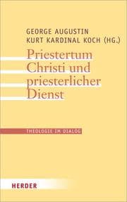 Cover von Priestertum Christi und priesterlicher Dienst