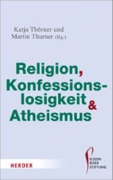 Cover von Religion, Konfessionslosigkeit und Atheismus