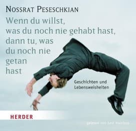 Cover von Wenn du willst, was du noch nie gehabt hast, dann tu, was du noch nie getan hast