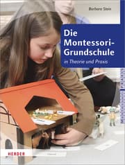 Cover von Die Montessori-Grundschule in Theorie und Praxis