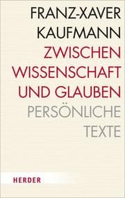Cover von Zwischen Wissenschaft und Glauben