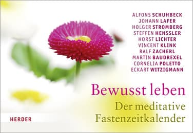 Cover von Bewusst leben - Der meditative Fastenzeitkalender