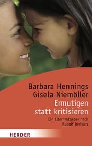 Cover von Ermutigen statt kritisieren