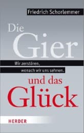 Cover von Die Gier und das Glück