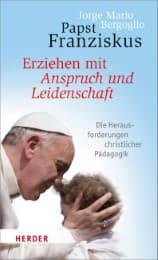 Cover von Erziehen mit Anspruch und Leidenschaft