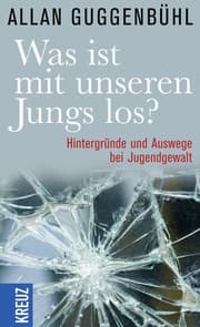 Cover von Was ist mit unseren Jungs los?