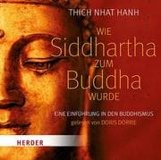 Cover von Wie Siddhartha zum Buddha wurde