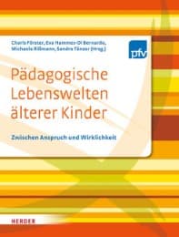 Cover von Pädagogische Lebenswelten älterer Kinder