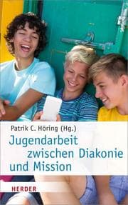 Cover von Jugendarbeit zwischen Diakonie und Mission