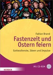 Cover von Fastenzeit und Ostern feiern