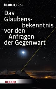 Cover von Das Glaubensbekenntnis vor den Anfragen der Gegenwart