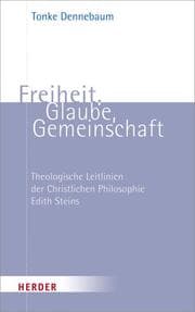 Cover von Freiheit, Glaube, Gemeinschaft