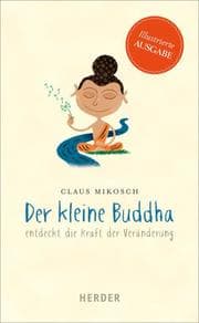 Cover von Der kleine Buddha entdeckt die Kraft der Veränderung