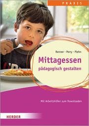 Cover von Mittagessen pädagogisch gestalten