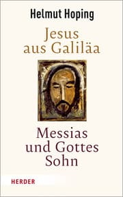 Cover von Jesus aus Galiläa - Messias und Gottes Sohn