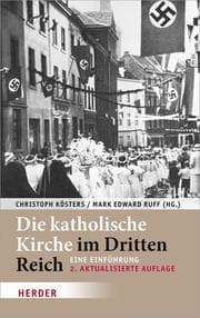 Cover von Die katholische Kirche im Dritten Reich