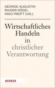 Cover von Wirtschaftliches Handeln in christlicher Verantwortung
