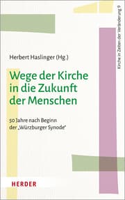 Cover von Wege der Kirche in die Zukunft der Menschen