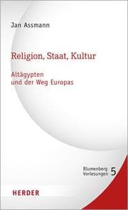 Cover von Religion, Staat, Kultur - Altägypten und der Weg Europas