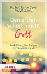 Cover von Den ersten Schritt macht Gott