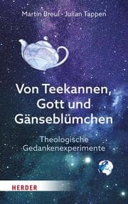 Cover von Von Teekannen, Gott und Gänseblümchen