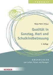 Cover von Qualität in Ganztag, Hort und Schulkindbetreuung