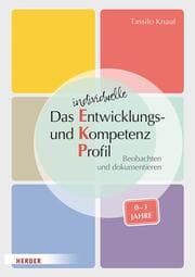 Cover von Das individuelle Entwicklungs- und Kompetenzprofil (EKP) für Kinder von 0-3 Jahren. Manual