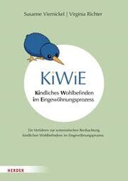 Cover von KiWiE. Kindliches Wohlbefinden im Eingewöhnungsprozess - Manual