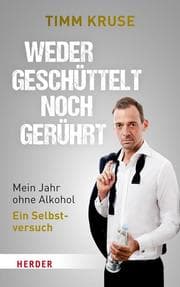 Cover von Weder geschüttelt noch gerührt