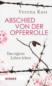 Cover von Abschied von der Opferrolle
