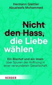 Cover von Nicht den Hass, die Liebe wählen
