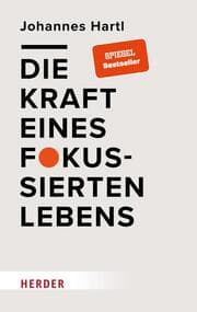 Cover von Die Kraft eines fokussierten Lebens