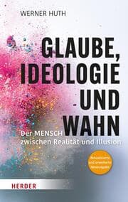 Cover von Glaube, Ideologie und Wahn
