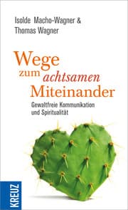 Cover von Wege zum achtsamen Miteinander