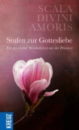 Cover von Scala Divini Amoris - Stufen zur Gottesliebe