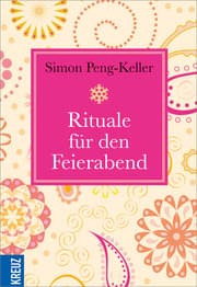 Cover von Rituale für den Feierabend