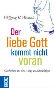 Cover von Der liebe Gott kommt nicht voran